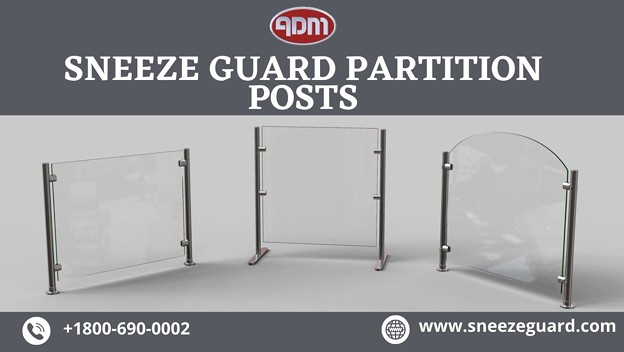 What Are Sneeze Guard Partition Posts And Where Does It Work?