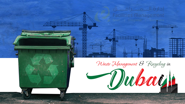Waste management and recycling in dubai