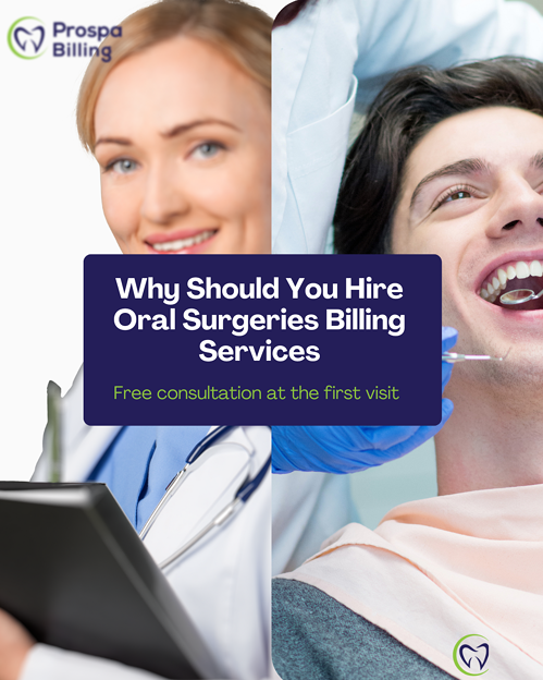 Why Should You Hire Oral Surgeries Billing Services