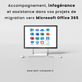 写真: Accompagnement, infogérance et assistance dans vos projets de migration vers Microsoft Office 365