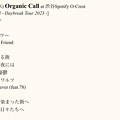 Photos: 2023/03/01(水) Organic Call at 渋谷Spotify O-Crest セトリ