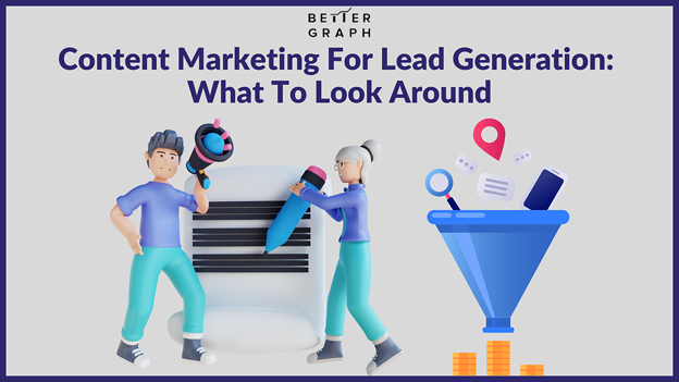 写真: Content Marketing For Lead Generation What To Look Around