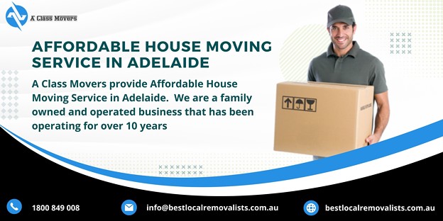 Best House movers in Adelaide | A Class Movers